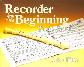 Pitts, J: Recorder from the beginning tune book 2