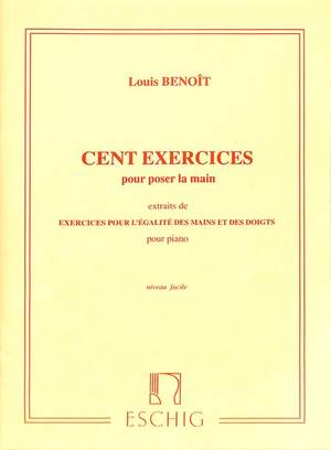 Benoit, L: 100 exercices pour poser la main