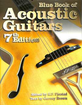 Brown, G: Blue book of acoustic guitars - 7th edition