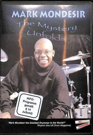 Mondesir, M: The mystery unfolds Drum