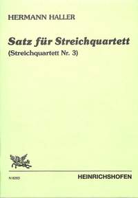Haller, H: Satz für Streichquartett