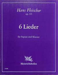 Fleischer, H: 6 Lieder