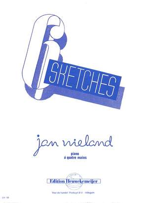 Nieland, J: 6 Sketches