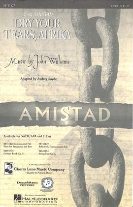 Williams, J: Dry your tears Africa (aus Amistad)