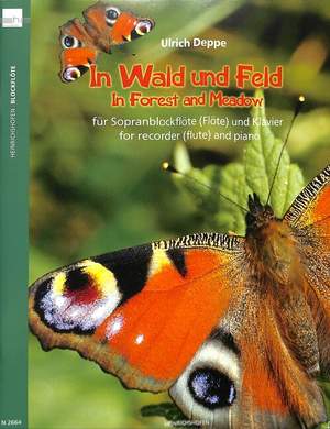 Deppe, U: In forest and meadow