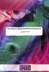 Mead, S: Steven Mead Euphonium Song Book Volume I Vol. 1
