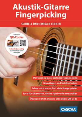 Akustik Gitarre Fingerpicking schnell und einfach lernen