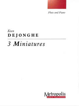 Dejonghe, K: 3 Miniatures