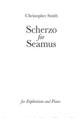 Smith, C: Scherzo for Seamus