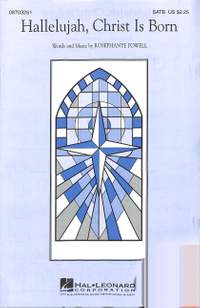 Powell, R: Hallelujah christ is born