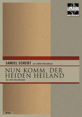 Nun komm der Heiden Heiland