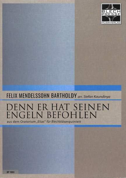 Denn er hat seinen Engeln befohlen