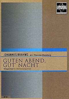 Wiegenlied - guten Abend gut' Nacht