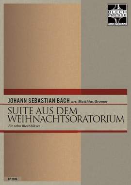 Suite aus dem Weihnachtsoratorium BWV 248