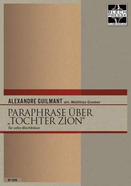 Paraphrase über Tochter Zion op 90/16