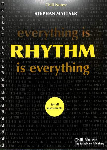 Everything ist Rhythm is everything