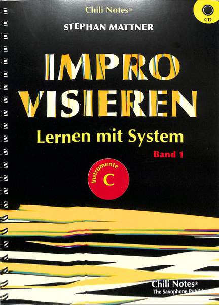 Improvisieren lernen mit System 1