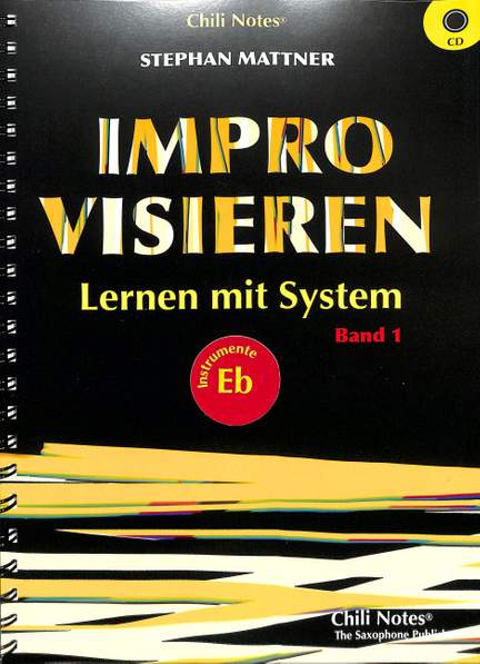 Improvisieren lernen mit System 1