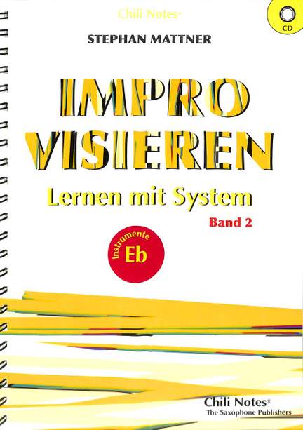 Improvisieren lernen mit System 2