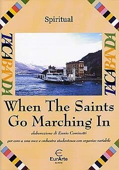 When the saints go marching in