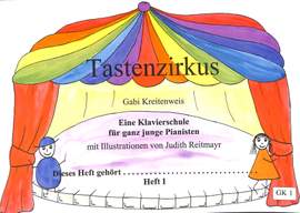 Kreitenweis, G: Tastenzirkus 1 Vol. 1