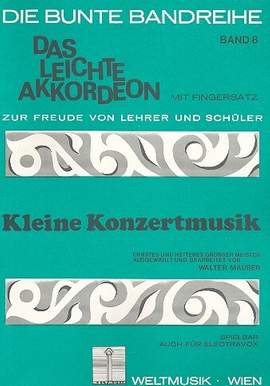 Kleine Konzertmusik das leichte Akkordeon 8