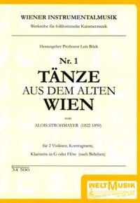 Strohmayer, A: Tänze aus dem alten Wien 1 Vol. 1