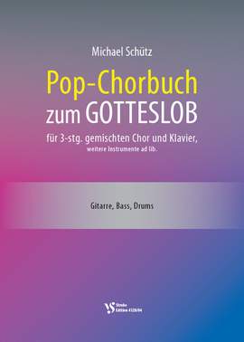Schuetz, M: Pop-Chorbuch zum Gotteslob