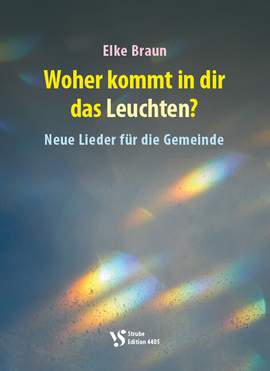 Braun, E: Woher kommt das Leuchten?