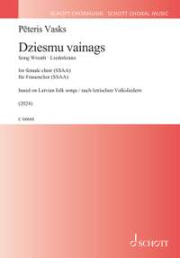 Vasks, P: Dziesmu vainags