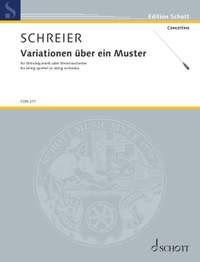 Schreier, A: Variationen über ein Muster