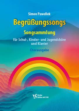 Pawellek, S: Begrüßungssongs