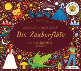 Mozart, W A: Die Zauberflöte