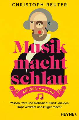 Reuter, C: Musik macht schlau – außer manche