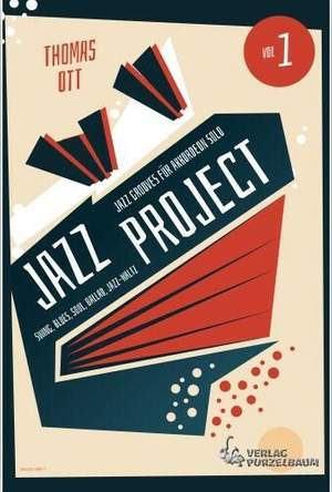 Ott, T: Jazz Project Vol. 1 Volume 1