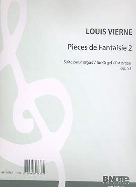 Vierne, L: Pièces de Fantaisie pour orgue 2 op.53 op.53