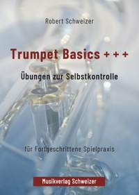 Schweizer, R: Trumpet Basics