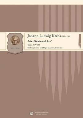 Krebs, J L: Aria „Bist du noch fern“ Krebs-WV 153