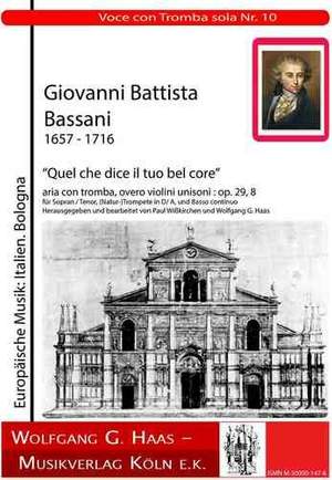 Bassani, G B: Quel che dice il tuo bel core op. 29,8
