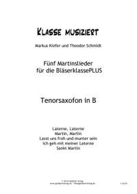 Martinslieder Bläserklasse - Tenorsaxofon in B