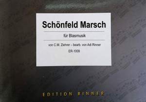 Ziehrer, C M: Schönfeldmarsch