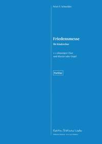 Schneider, P F: Friedensmesse