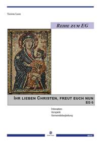 Laux, T: Ihr lieben Christen, freut euch nun