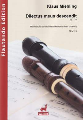 Miehling, K: Dilectus meus descendit op. 138