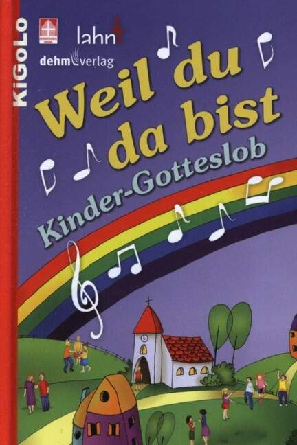Weil du da bist