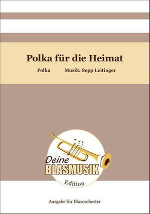 Leitinger, S: Polka für die Heimat
