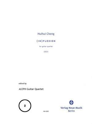 Cheng, H: (in)flexion für Gitarrenquartett