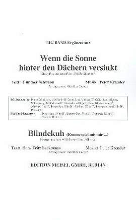 Kreuder, P: Wenn die Sonne hinter den Dächern versinkt - Blindekuh