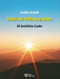 Arnold, J: Damit wir Hoffnung haben