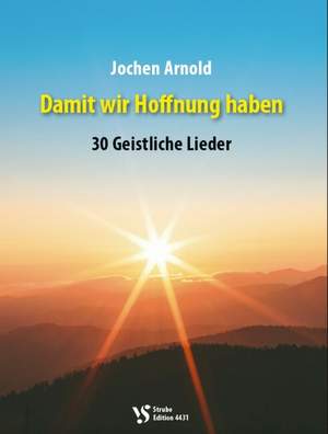 Arnold, J: Damit wir Hoffnung haben